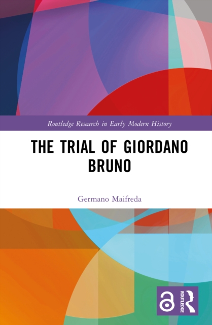 The Trial of Giordano Bruno