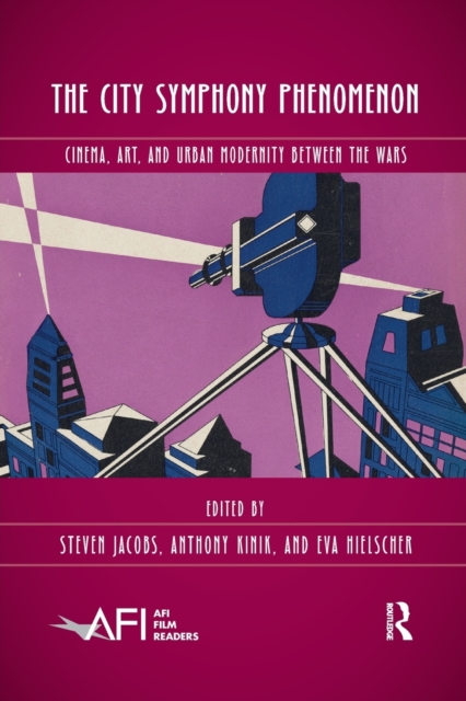 The City Symphony Phenomenon