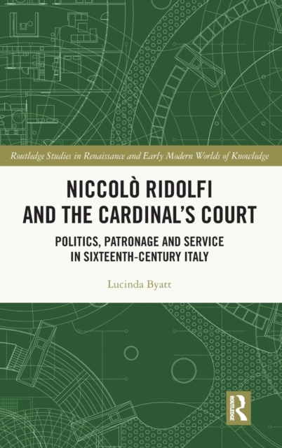 Niccolo Ridolfi and the Cardinal's Court