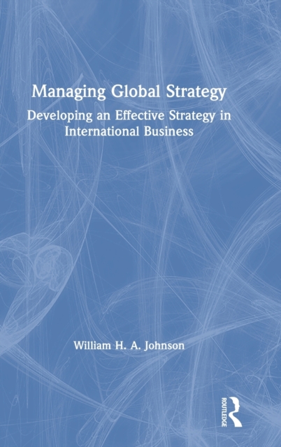 Managing Global Strategy