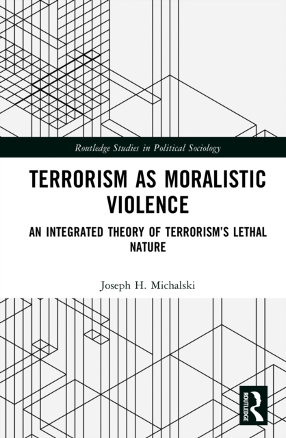 Terrorism as Moralistic Violence