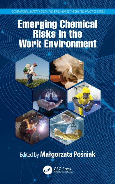 Emerging Chemical Risks in the Work Environment