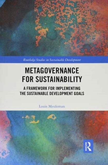 Metagovernance for Sustainability