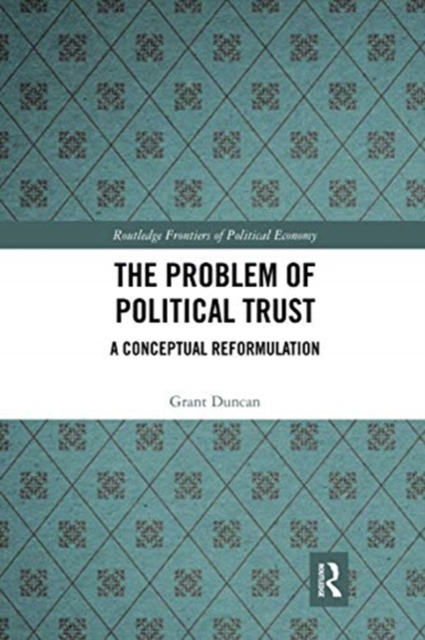 The Problem of Political Trust