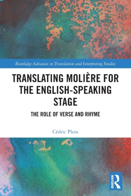 Translating Moliere for the English-speaking Stage