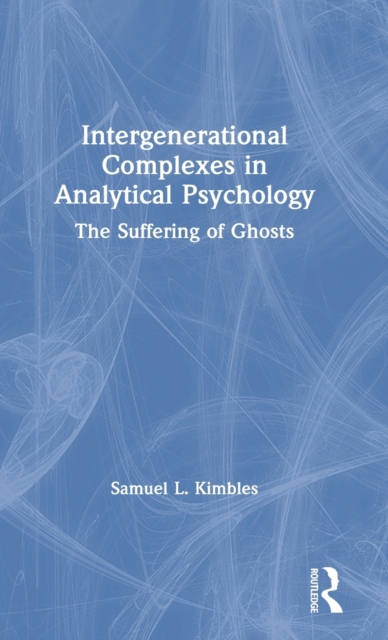 Intergenerational Complexes in Analytical Psychology