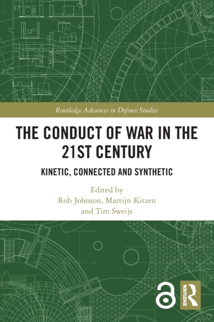 The Conduct of War in the 21st Century