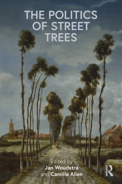 Politics of Street Trees