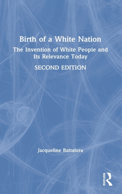 Birth of a White Nation