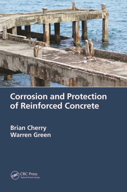 Corrosion and Protection of Reinforced Concrete