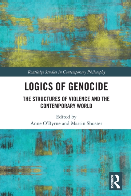 Logics of Genocide