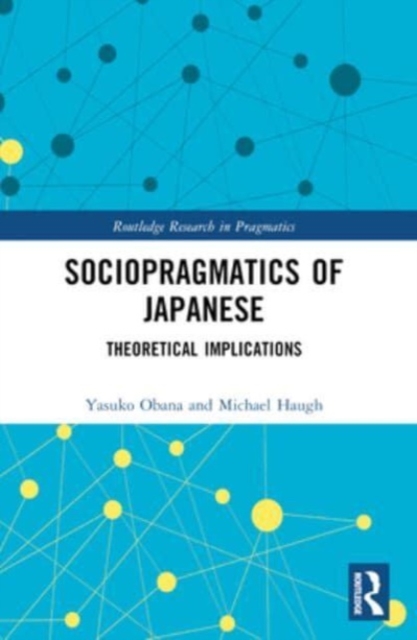 Sociopragmatics of Japanese