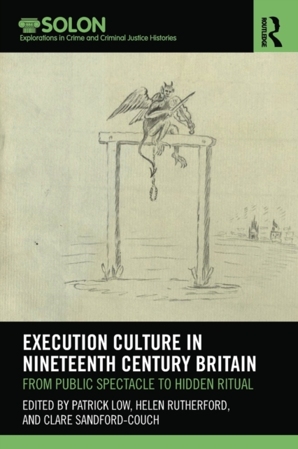 Execution Culture in Nineteenth Century Britain