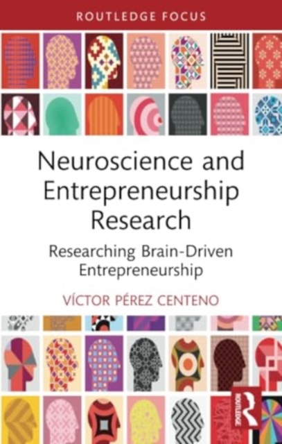 Neuroscience and Entrepreneurship Research