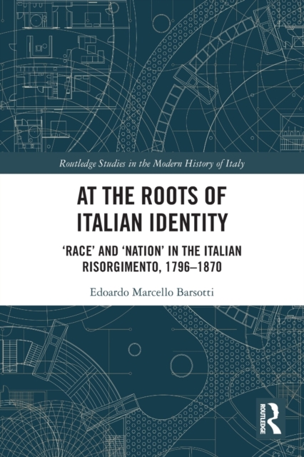 At the Roots of Italian Identity