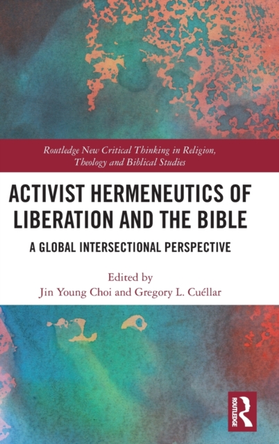 Activist Hermeneutics of Liberation and the Bible