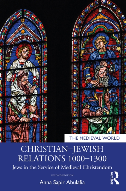 Christian–Jewish Relations 1000–1300