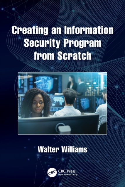 Creating an Information Security Program from Scratch