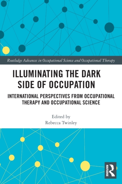 Illuminating The Dark Side of Occupation