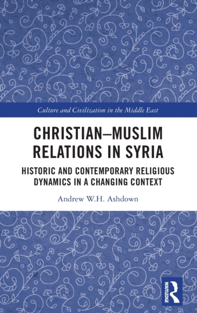 Christian–Muslim Relations in Syria