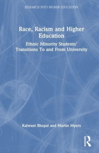 Race, Racism and Higher Education