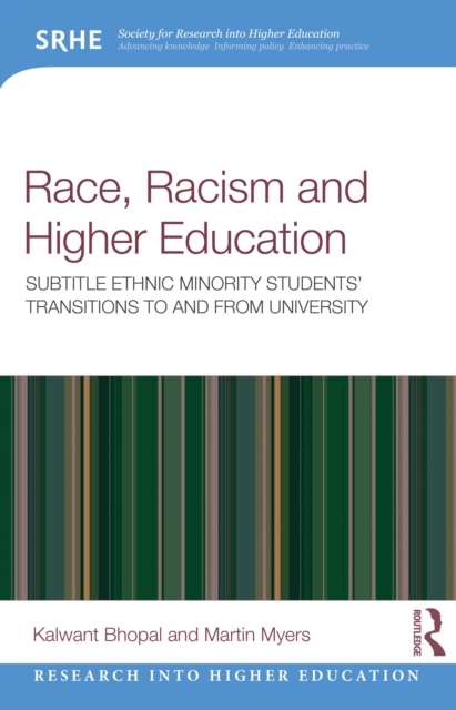 Race, Racism, and Higher Education