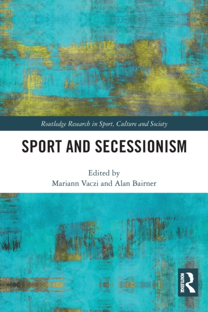 Sport and Secessionism
