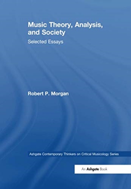 Music Theory, Analysis, and Society