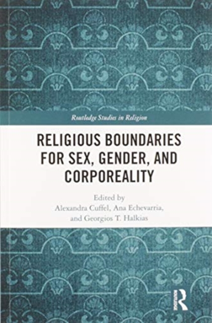 Religious Boundaries for Sex, Gender, and Corporeality