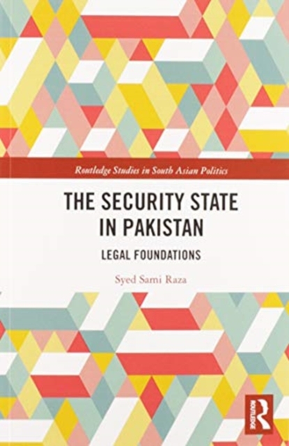 The Security State in Pakistan