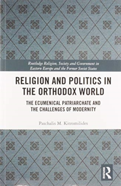 Religion and Politics in the Orthodox World