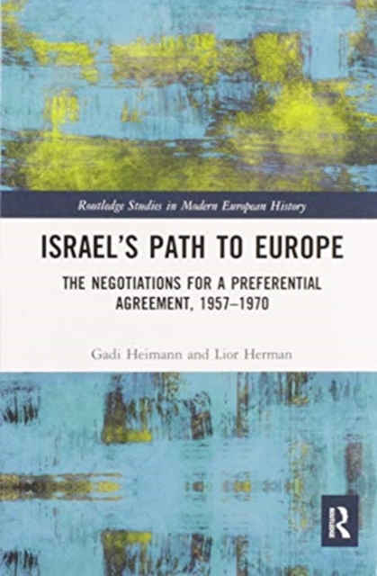 Israel’s Path to Europe