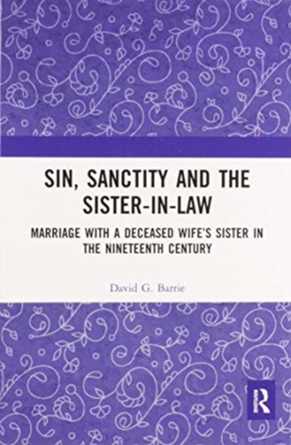 Sin, Sanctity and the Sister-in-Law