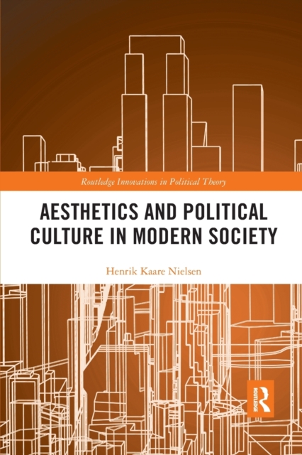 Aesthetics and Political Culture in Modern Society