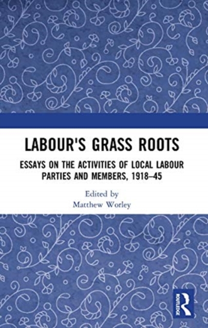 Labour's Grass Roots