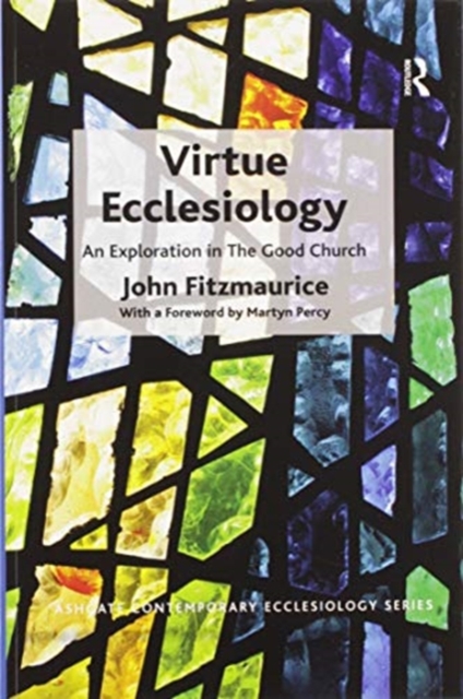 Virtue Ecclesiology