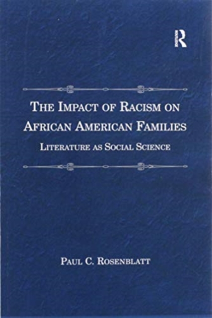 The Impact of Racism on African American Families