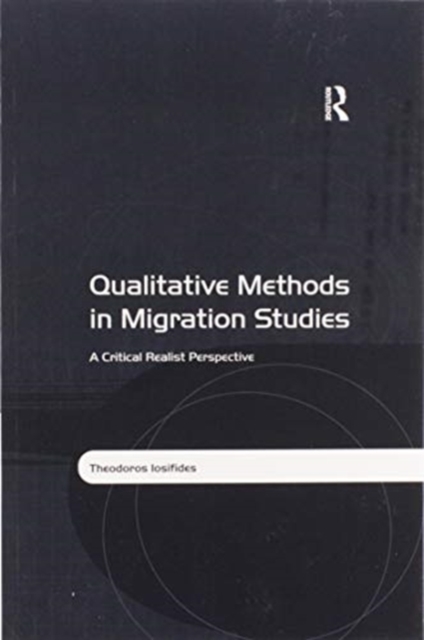 Qualitative Methods in Migration Studies