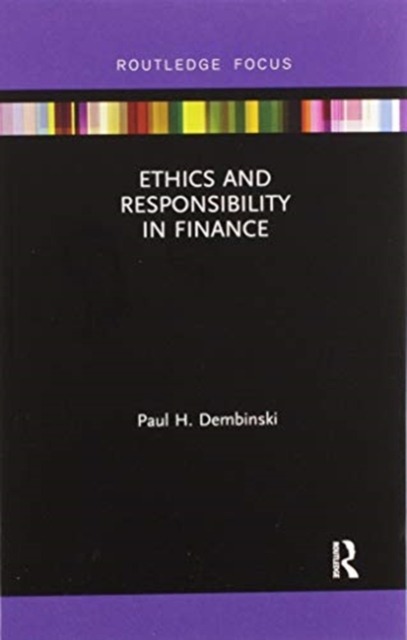Ethics and Responsibility in Finance