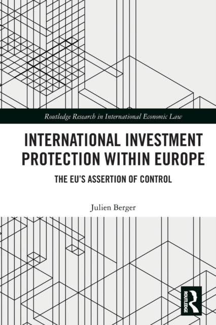 International Investment Protection within Europe