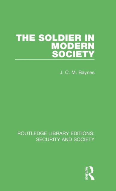 The Soldier in Modern Society