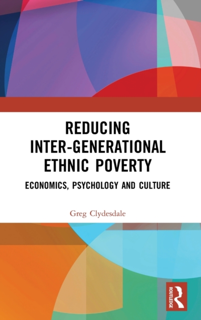 Reducing Inter-generational Ethnic Poverty