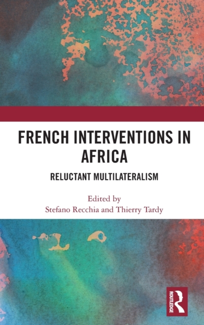 French Interventions in Africa