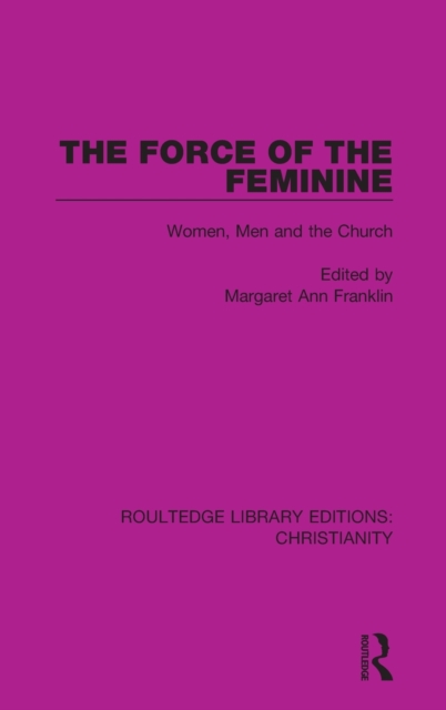 The Force of the Feminine