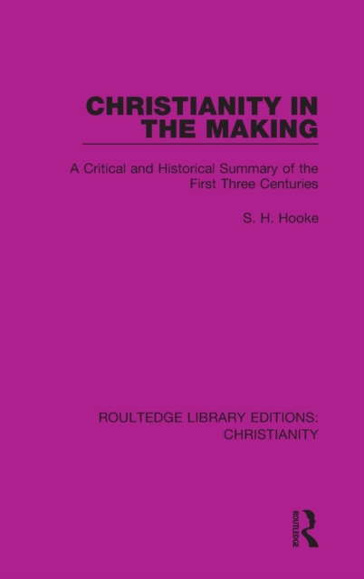 Christianity in the Making