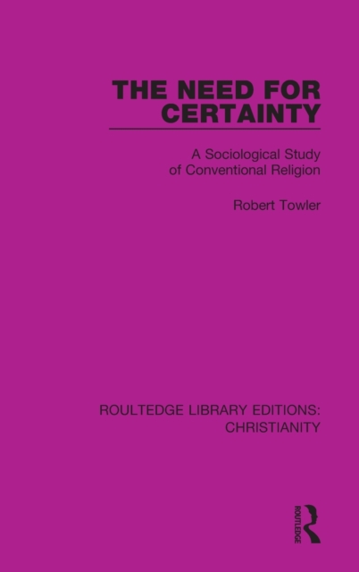 The Need for Certainty