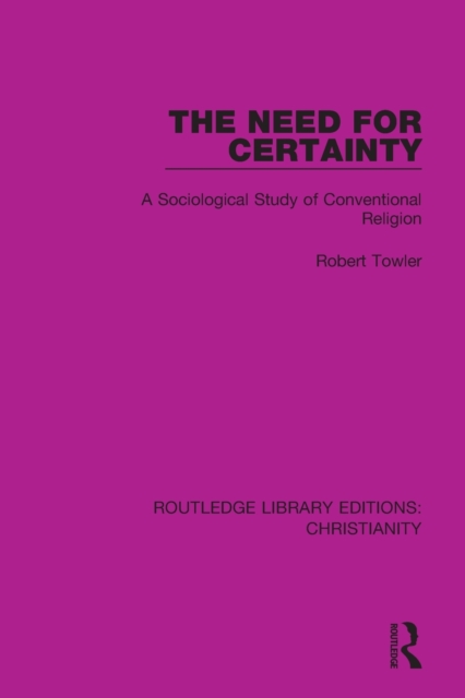 The Need for Certainty