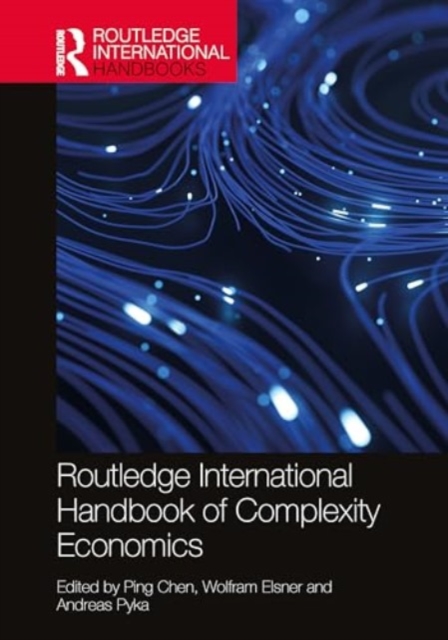 Routledge International Handbook of Complexity Economics