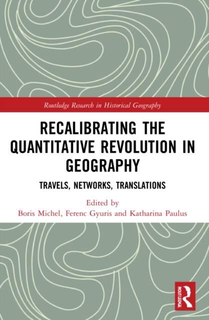 Recalibrating the Quantitative Revolution in Geography