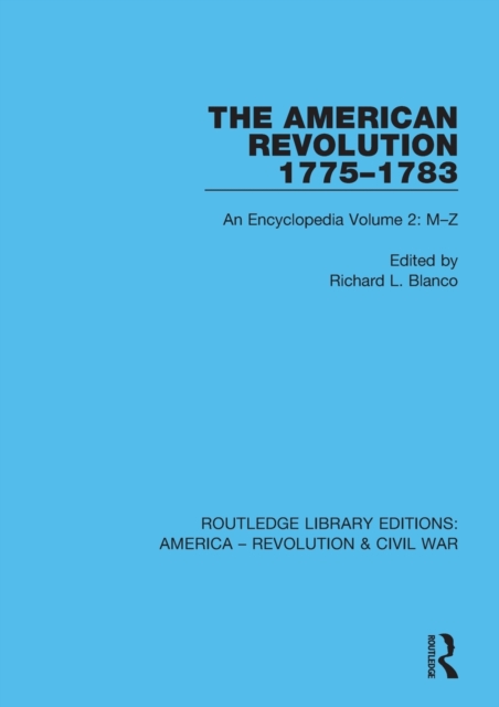 The American Revolution 1775–1783